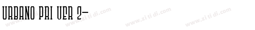 URBANO PRI VER 2字体转换